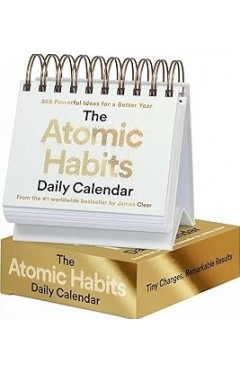 The Atomic Habits Daily Calendar 365 Powerful Ideas for a Better Year